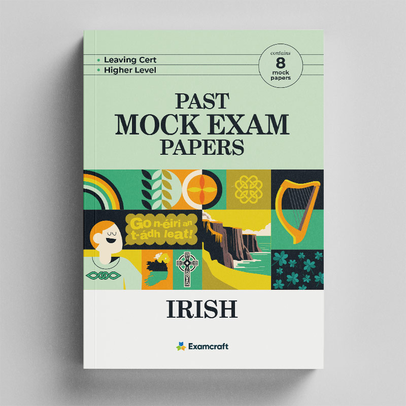 Past Mock Exam Papers - Irish LC HL