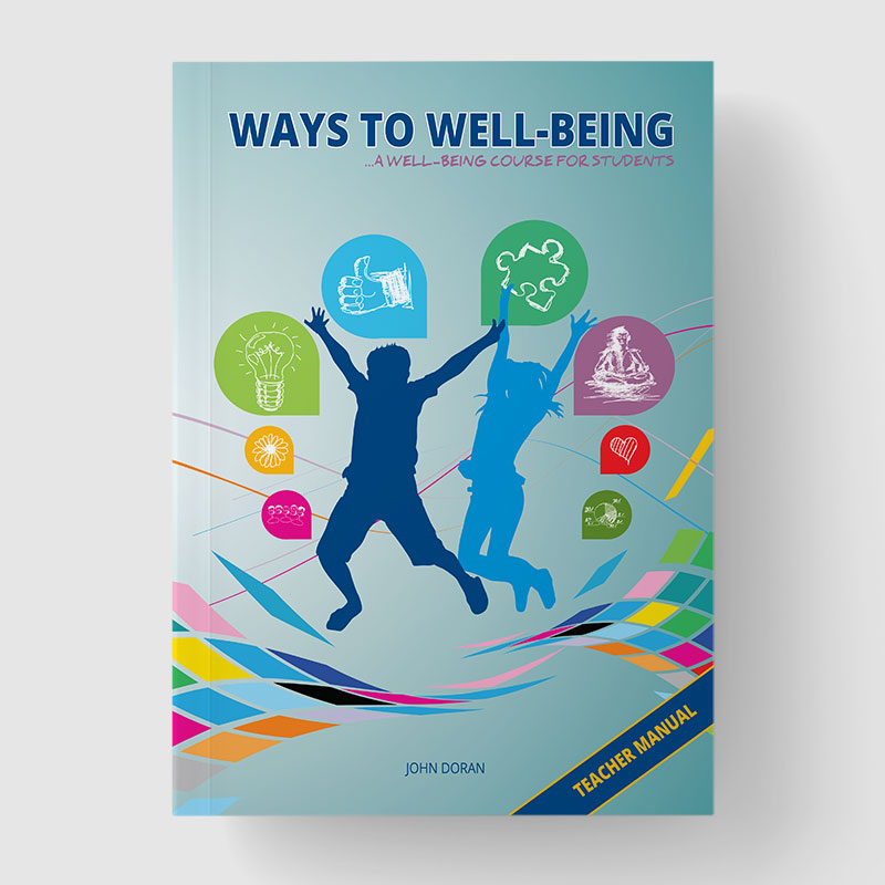 Ways to Well-Being Teacher Manual​